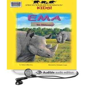  Ema the Rhinoceros (Audible Audio Edition) Chelsea 