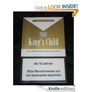 Kings Child Die Geschichte eines Ex Dealers (German Edition) Kings 