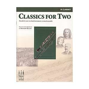 Classics for Two, B flat Clarinet [Sheet music]