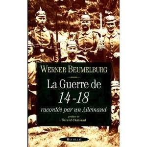  GUERRE 14 18 RACONTEEALLEMAND (9782841001545) Werner 