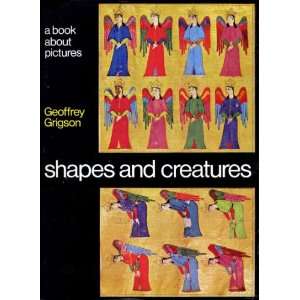  Shapes and creatures A book about pictures (9780713613650 
