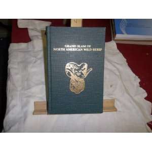  GRAND SLAM OF NORTH AMERICAN WILD SHEEP Books