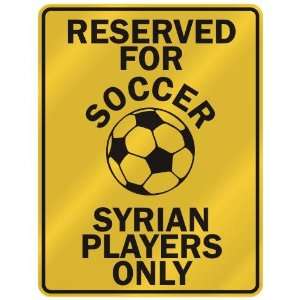  SYRIAN PLAYERS ONLY  PARKING SIGN COUNTRY SYRIA