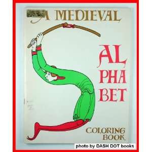  Medieval Alphabet Coloring Book Author Unknown Books