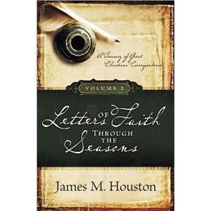  Letters of Faith Through the Seasons A Treasury of Great 