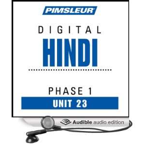  Hindi Phase 1, Unit 23 Learn to Speak and Understand Hindi 