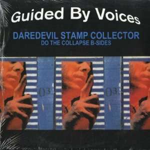  Daredevil Stamp Collector Guided By Voices Music