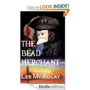 The Bead Merchant (A Novella) Lee McAulay  Kindle Store