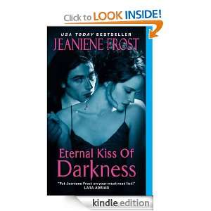 Eternal Kiss of Darkness (Night Huntress World) Jeaniene Frost 