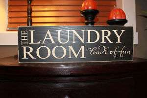Laundry Room loads of fun Wood Sign, plaque, home decor  