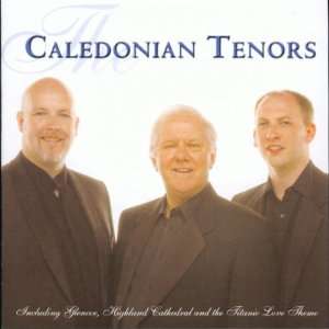  Caledonian Tenors Caledonian Tenors Music