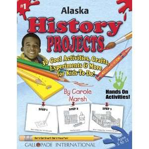   & More for Kids to Do to Learn About Your State (Alaska Experience
