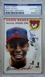 1954 Topps ERNIE BANKS Signed Auto RC NICE Card PSA/DNA  