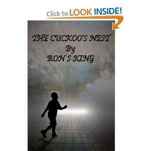  THE CUCKOOS NEST (9781445764580) RON S KING Books
