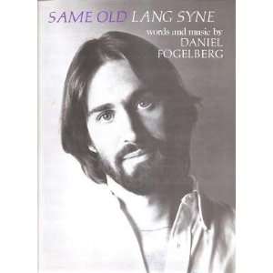  Sheet Music Same Old Lan Syne Daniel Fogelberg 185 