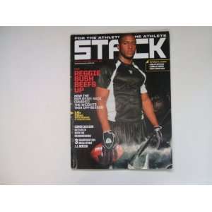  Stack Magazine August / September 2008 (REGGIE BUSH BEEFS 