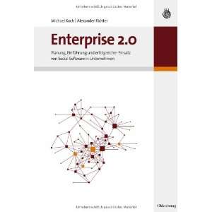  Enterprise 2.0 (9783486585780) Alexander Richter Books