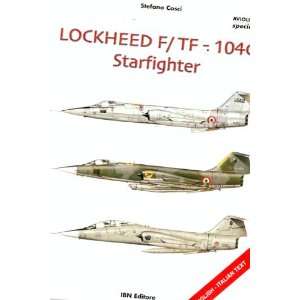  Lockheed F/TF 104G Starfighter   Aviolibri Special 10 