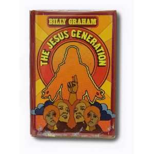 The Jesus Generation billy graham  Books
