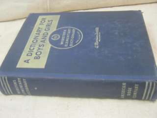 1950 A Dictionary For Boys and Girls; Websters Elementary Dictionary 