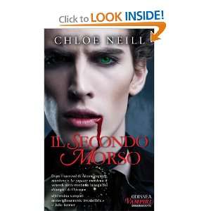  Il secondo morso (9788865301739) Chloe Neill Books