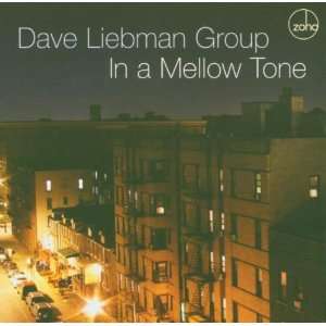  In a Mellow Tone Dave Liebman Music