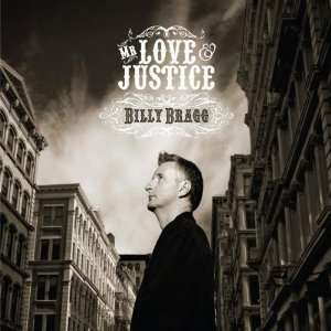  Mr. Love & Justice [Vinyl] Billy Bragg Music