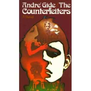  The Counterfeiters[ THE COUNTERFEITERS ] by Gide, Andre 