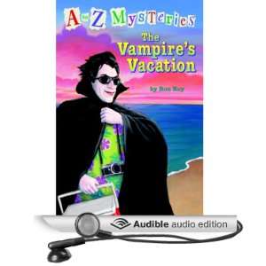  A to Z Mysteries The Vampires Vacation (Audible Audio 