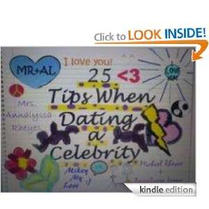 25 Tips When Dating a Celebrity Corrina Reves  Kindle 