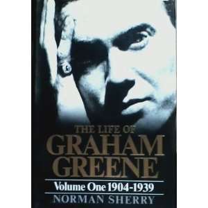  The Life of Graham Greene. Volume One 1904 1939. Books