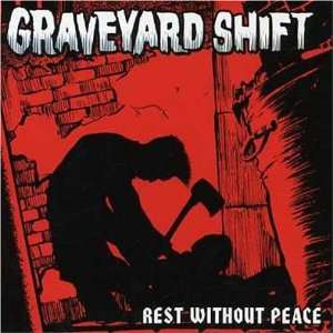  Rest Without Peace Graveyard Shift Music