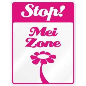  New  Stop  Mei Zone  Parking Sign Name