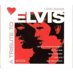  Tribute to Elvis Love Songs Various Artists Music