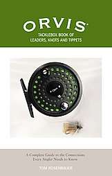 The Orvis Tacklebox Book of Leaders, Knots, And Tippets 