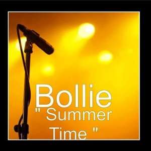   Summer Time  Bollie Music