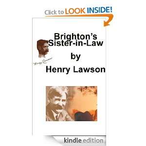 Brightons Sister in Law Henry Lawson  Kindle Store