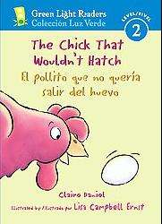   Wouldn`t Hatch / El pollito que no queria salir del huevo (Hardcover