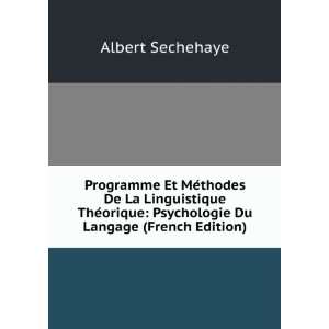 Programme Et MÃ©thodes De La Linguistique ThÃ©orique Psychologie 