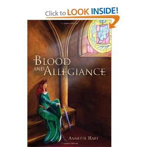  Blood and Allegiance (9781903491799) Annette Hart Books