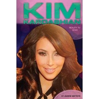 Kim Kardashian Reality TV Star (Contemporary Lives) by Joanne 
