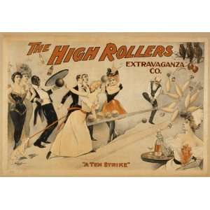    Poster The High Rollers Extravaganza Co. 1899