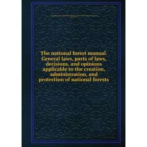   protection of national forests. United States. United States. Books