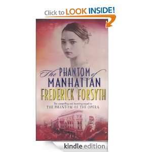 Phantom Of Manhattan Frederick Forsyth  Kindle Store