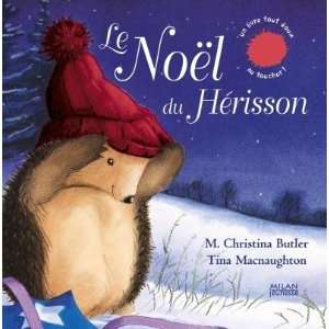  Le Noël du Hérisson (9782745928009) M. Christina Butler 