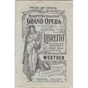  Werther Metropolitan Opera Libretto Original Text and 