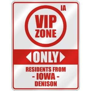   RESIDENTS FROM DENISON  PARKING SIGN USA CITY IOWA
