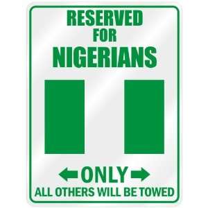  New  Reserved Only For Nigerian   Flag Nation  Nigeria 