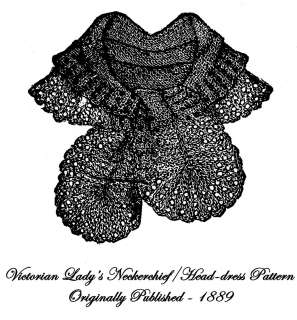 Victorian Historical Village Knit Shawl Pattern 1889  