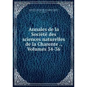  Annales de la SociÃ©tÃ© des sciences naturelles de la Charente 